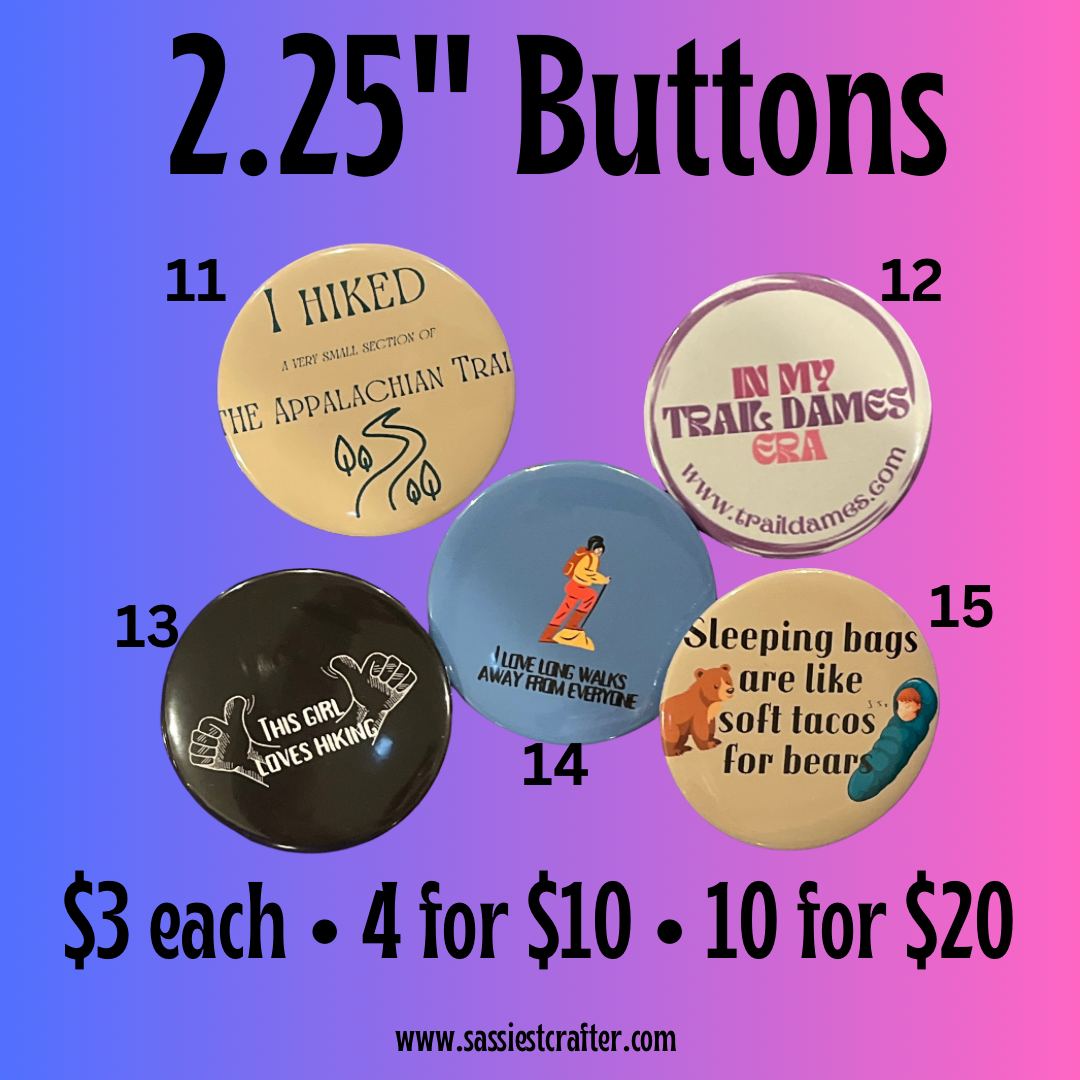 Four (4) Hiking Buttons, size 2.25"